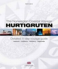 Abbildung von: Hurtigruten - Detailed 11 Day Voyage Guide - Forlaget 67N