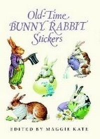 Enlarge image Cover: Old-Time Bunny Rabbit Stickers - Dover Children's