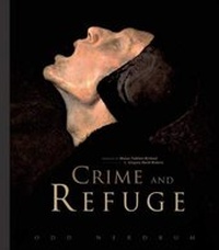 Abbildung von: Odd Nerdrum - Crime and Refuge - Kitsch AS