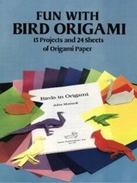 Abbildung von: Fun with Bird Origami - Dover Publications Inc.
