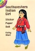 Cover: Southwestern Indian Girl Sticker Paper Doll - Dover Children's