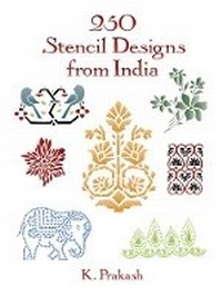 Abbildung von: 250 Stencil Designs from India - Dover Publications Inc.