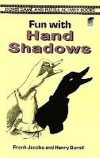 Enlarge image Cover: Fun with Hand Shadows - Dover Publications Inc.
