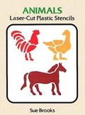 Cover: Animals Laser-Cut Plastic Stencils - Dover Publications Inc.