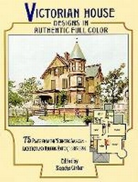 Enlarge image Cover: Victorian House Designs in Authentic Full Color - Dover Publications Inc.