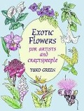 Cover: Exotic Flowers for Artists and Craftspeople - Dover Publications Inc.