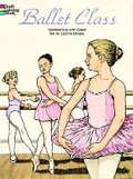 Cover: Ballet Class Coloring Book - Dover Children's