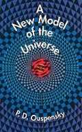 Cover: A New Model of the Universe - Dover Publications Inc.