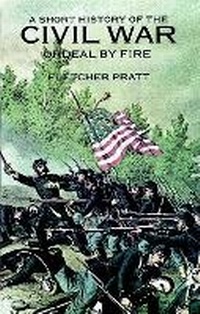 Enlarge image Cover: A Short History of the Civil War - Dover Publications Inc.