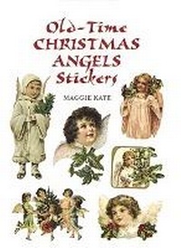 Abbildung von: Old-Time Christmas Angels Stickers - Dover Publications Inc.
