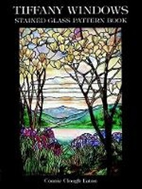 Abbildung von: Tiffany Windows Stained Glass Pattern Book - Dover Publications Inc.
