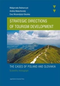 Abbildung von: Strategic Directions of Tourism Development - Uniwersytet Jagiellonski, Wydawnictwo