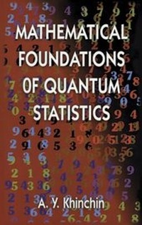 Enlarge image Cover: Mathematical Foundations of Quantum Statistics - Dover Publications Inc.