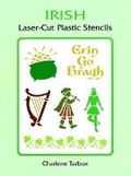 Cover: Irish Laser-Cut Plastic Stencils - Dover Publications Inc.