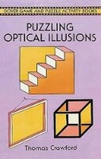 Enlarge image Cover: Puzzling Optical Illusions - Dover Publications Inc.