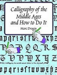 Enlarge image Cover: Calligraphy in the Middle Ages - Dover Publications Inc.