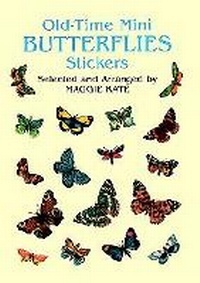 Enlarge image Cover: Old-Time Mini Butterflies Stickers - Dover Children's