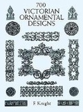 Cover: 700 Victorian Ornament Designs - Dover Publications Inc.