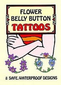 Enlarge image Cover: Flower Belly Button Tattoos - Dover Publications Inc.