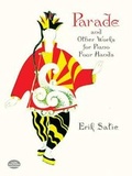 Cover: Parade And Other Works For Piano Four Hands - Dover Publications Inc.