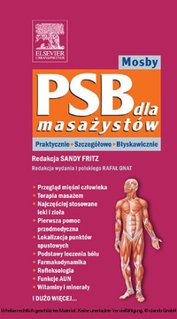 Abbildung von: PSB dla masazystów Mosby. PRAKTYCZNIE SZCZEGÓLOWO BLYSKAWICZNIE - Elsevier