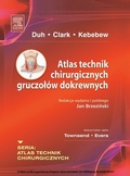 Cover: Atlas technik chirurgicznych gruczol&oacute;w dokrewnych. Seria Atlas Technik Chirurgicznych - Elsevier