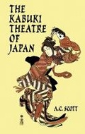 Cover: The Kabuki Theatre of Japan - Dover Publications Inc.