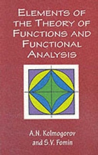 Enlarge image Cover: Elements of the Theory of Functions and Functional Analysis - Dover Publications Inc.