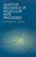 Cover: Quantum Mechanics of Molecular Rate Processes - Dover Publications Inc.