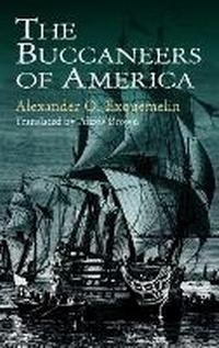 Enlarge image Cover: The Buccaneers of America - Dover Publications Inc.