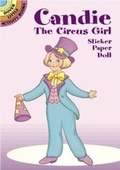 Cover: Candie the Circus Girl Sticker Paper Doll - Dover Publications Inc.