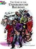 Cover: The Story of the Underground Railroad - Dover Children's