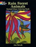Cover: Rain Forest Animals Stained Glass Coloring Book - Dover Children's