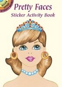 Enlarge image Cover: Pretty Faces Sticker Activity Book - Dover Children's