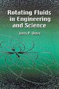 Cover: Rotating Fluids in Engineering and - Dover Publications Inc.