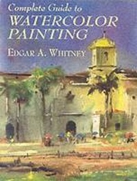 Abbildung von: Complete Guide to Watercolor Painting - Dover Publications Inc.
