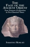 Cover: The Face of the Ancient Orient - Dover Publications Inc.