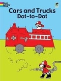 Cover: Cars and Trucks Dot-to-Dot - Dover Children's