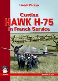 Cover: Curtiss Hawk H-75 in French Service - Mushroom Model Publications