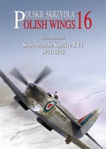 Cover: Supermarine Spitfire XVI: Part 1 - Mushroom Model Publications