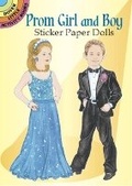 Cover: Prom Girl and Boy Sticker Paper Dolls - Dover Publications Inc.