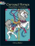 Cover: Carousel Horses Stained Glass Coloring Book - Dover Children's