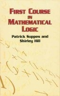 Enlarge image Cover: First Course in Mathematical Logic - Dover Publications Inc.