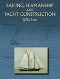 Cover: Sailing, Seamanship and Yacht Construction - Dover Publications Inc.