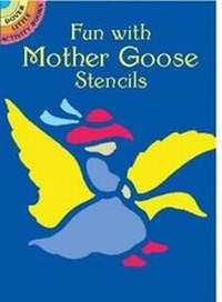 Enlarge image Cover: Fun with Mother Goose Stencils - Dover Publications Inc.
