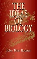 Cover: The Ideas of Biology - Dover Publications Inc.