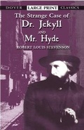 Cover: The Strange Case of Dr Jekyll and Mr Hyde - Dover Publications Inc.