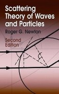 Cover: Scattering Theory of Waves and Particles - Dover Publications Inc.