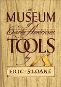 Cover: Museum of Early American Tools - Dover Publications Inc.