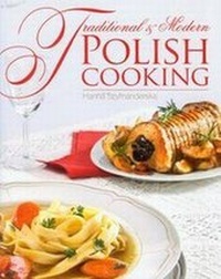 Abbildung von: Traditional and Modern Polish Cooking - REA